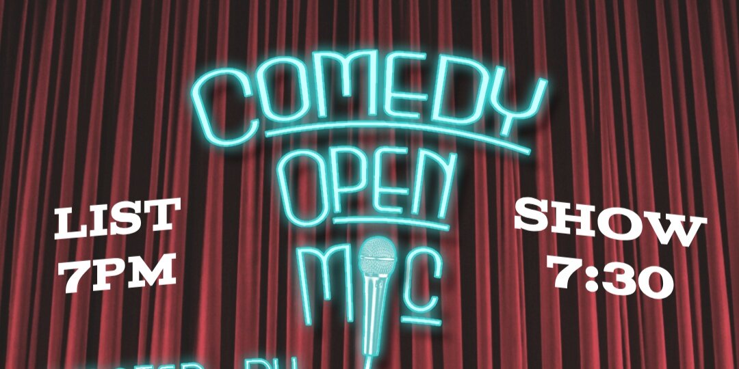 Mike'd Up Production Comedy Open Mic Night
