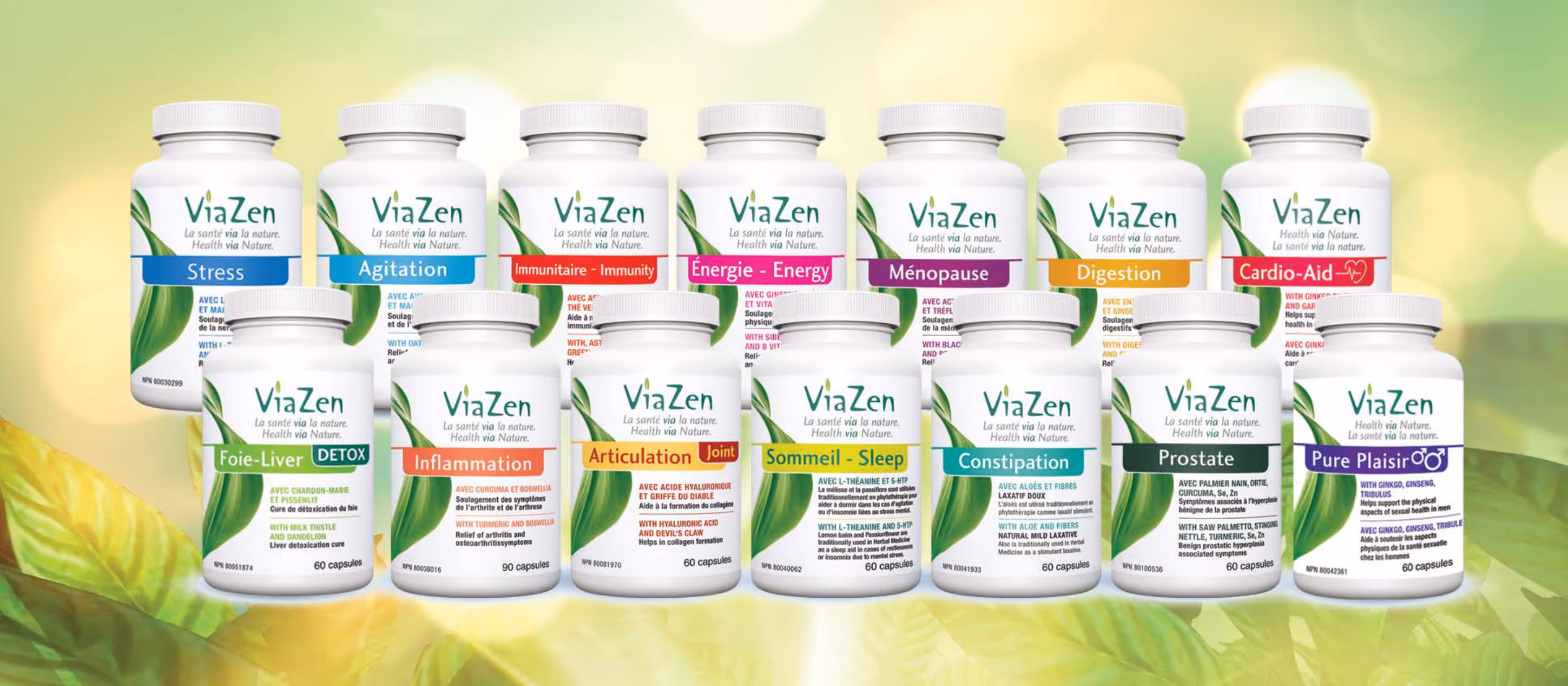 Produits ViaZen en bouteilles blanches avec étiquettes colorées pour divers suppléments naturels comme Stress, Agitation, Immunité, Énergie, Ménopause, Digestion, Cardio-Aid, Foie-Detox, Inflammation, Articulation, Sommeil, Constipation, Prostate, et Pure Plaisir.