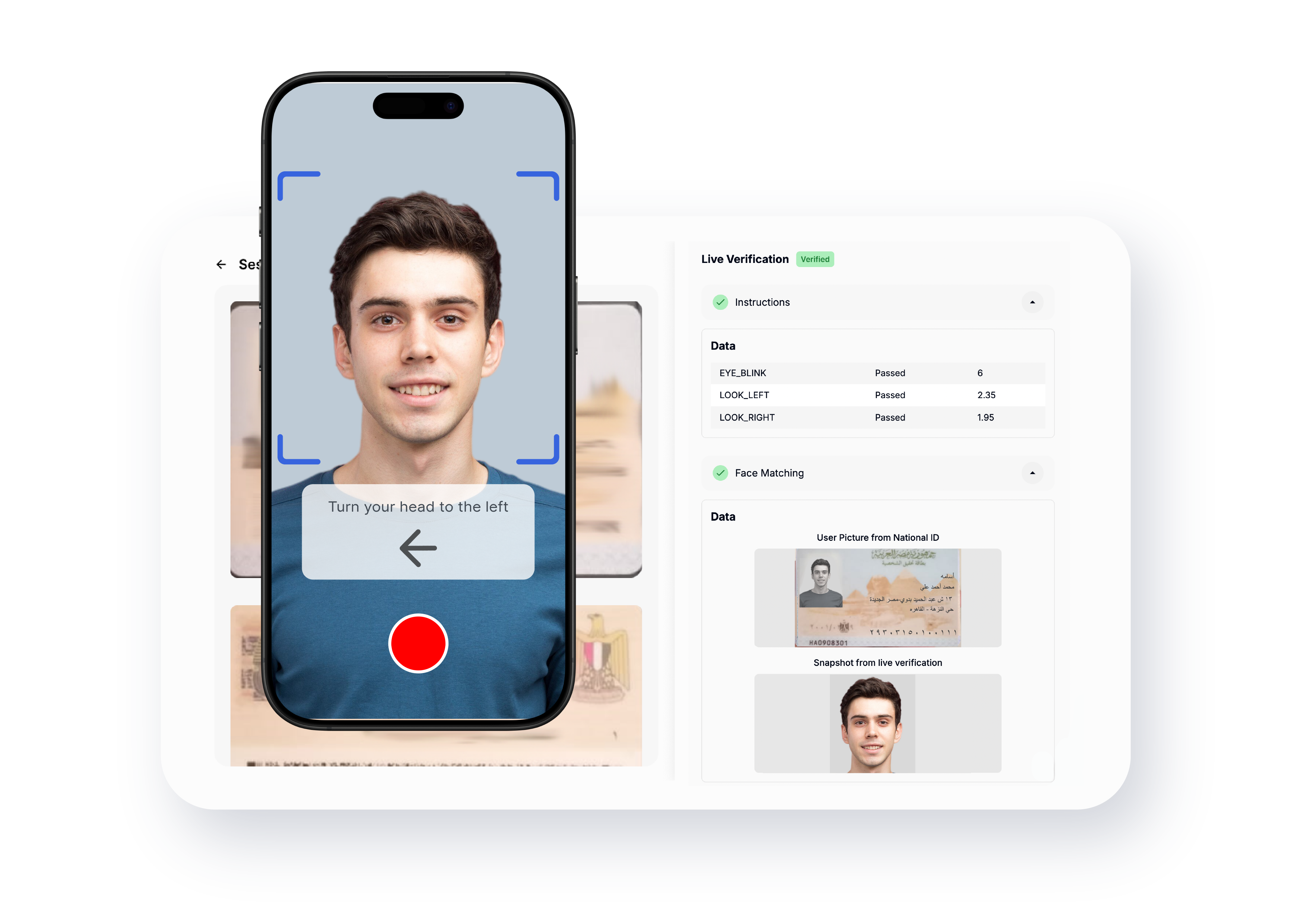 Mobile phone screen shows a live verification selfie of a young man with short dark hair wearing a blue shirt, framed by blue corners, with instructions to turn head to the left and a red record button below; background shows a partial view of the National ID card and a verification dashboard displaying passed checks for eye blink, look left, and look right, plus face matching comparing the user's picture from the ID and live snapshot.