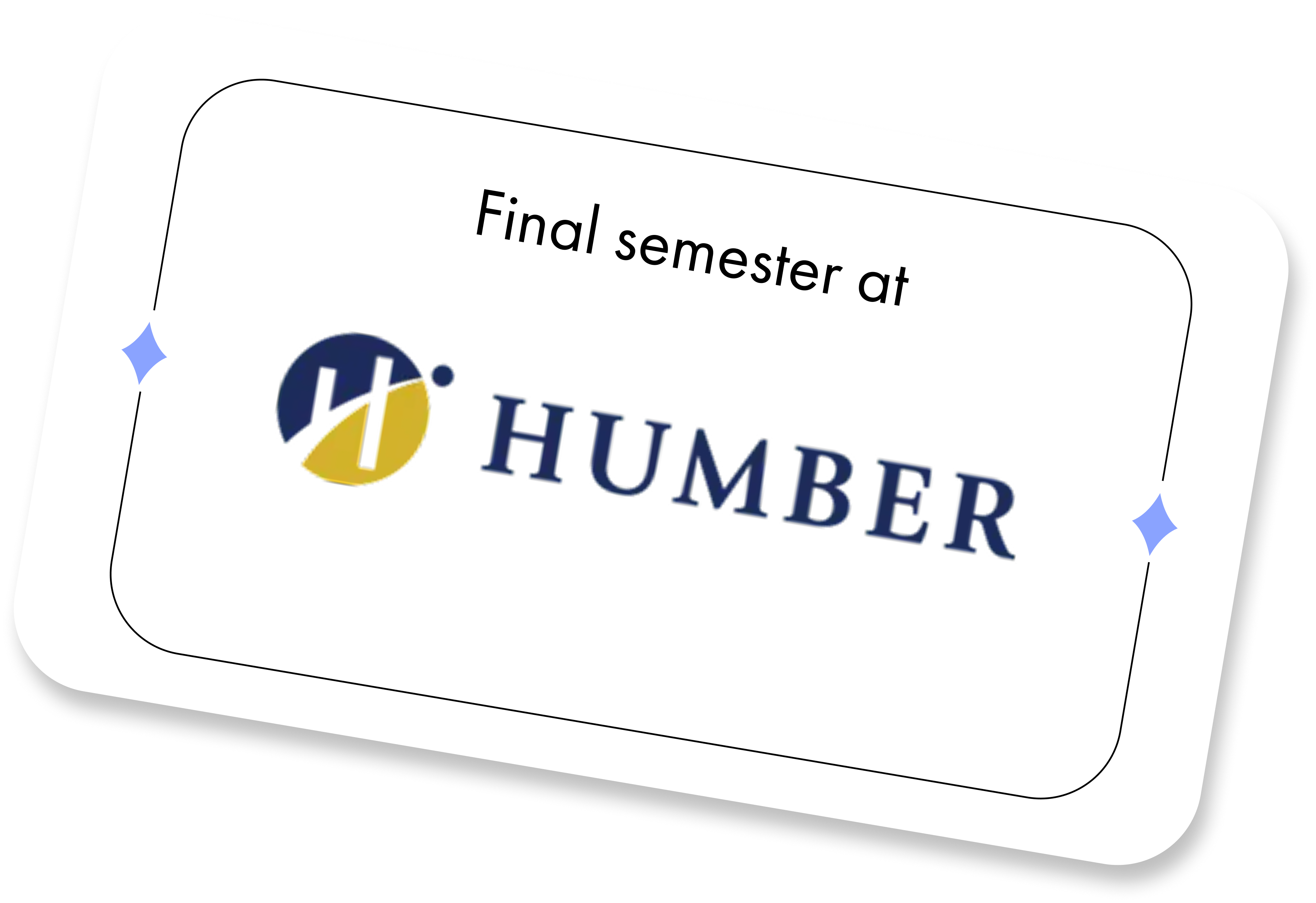 Business card design showing "Final semester at Humber" with Humber College logo on a tilted white card with minimal decorative star elements
