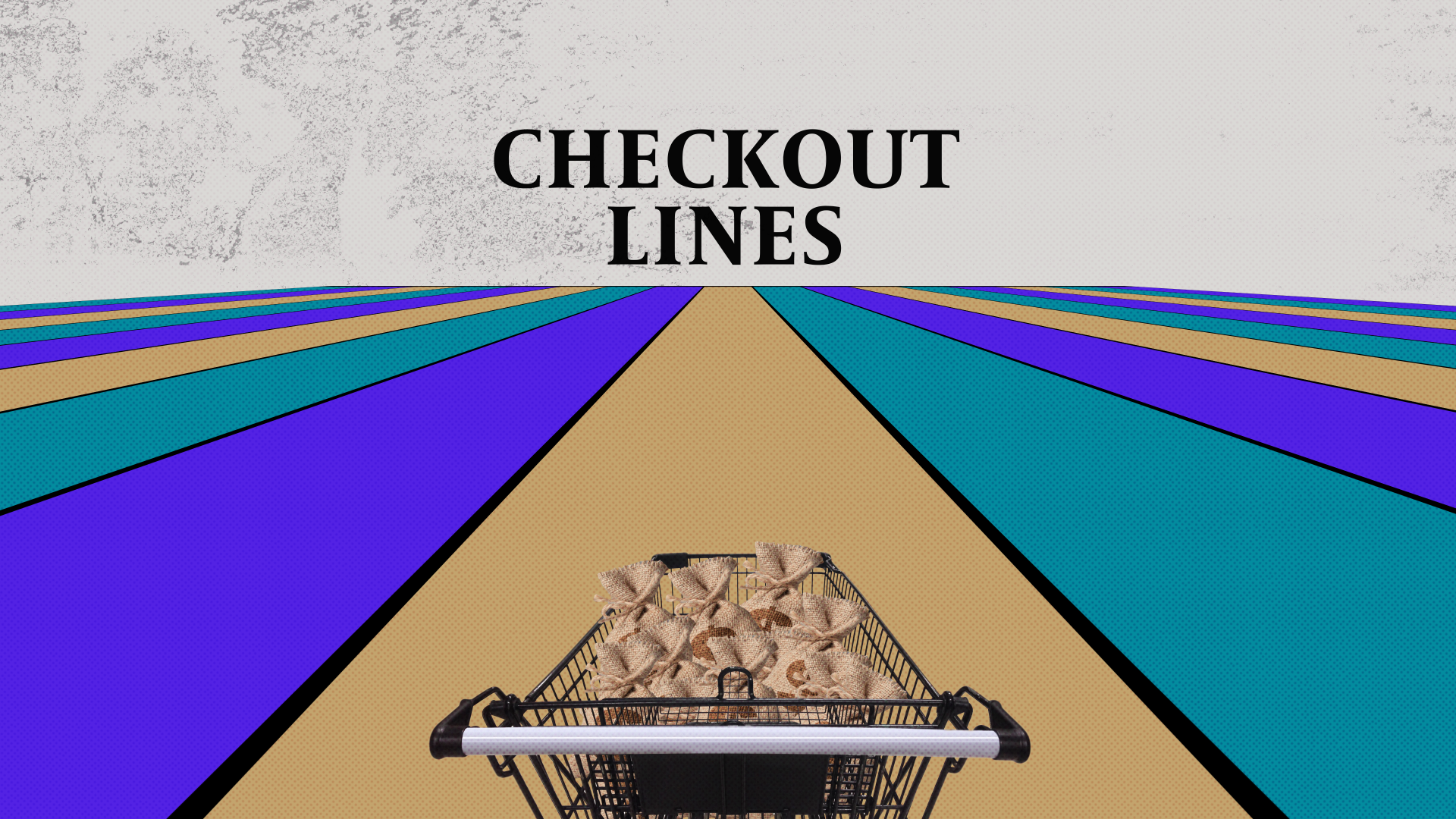 Shopping cart full of money back in front of checkout lines