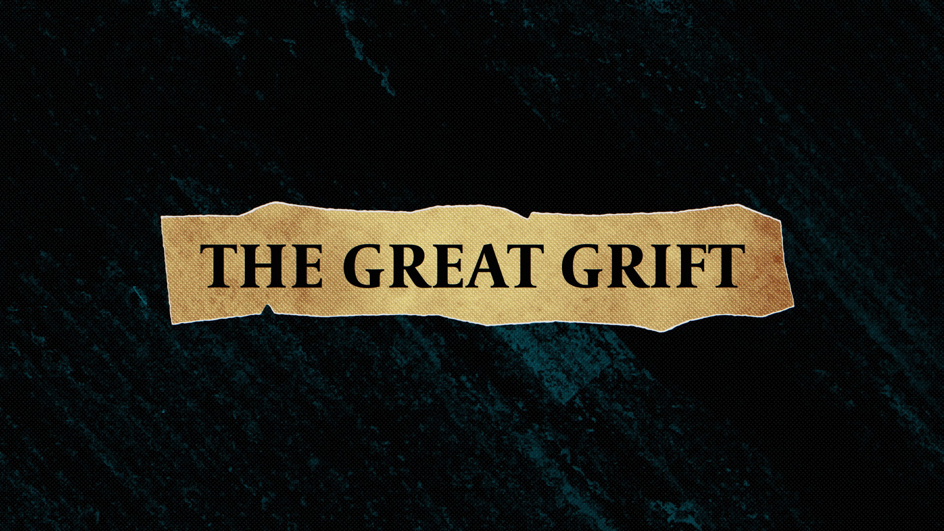 The Great Grift text on gold paper strip