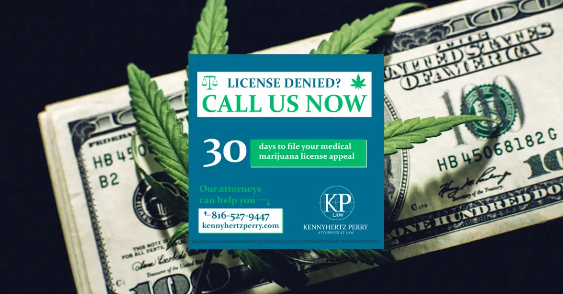 Banner image for Missouri Medical Marijuana License Appeal-Call Us.