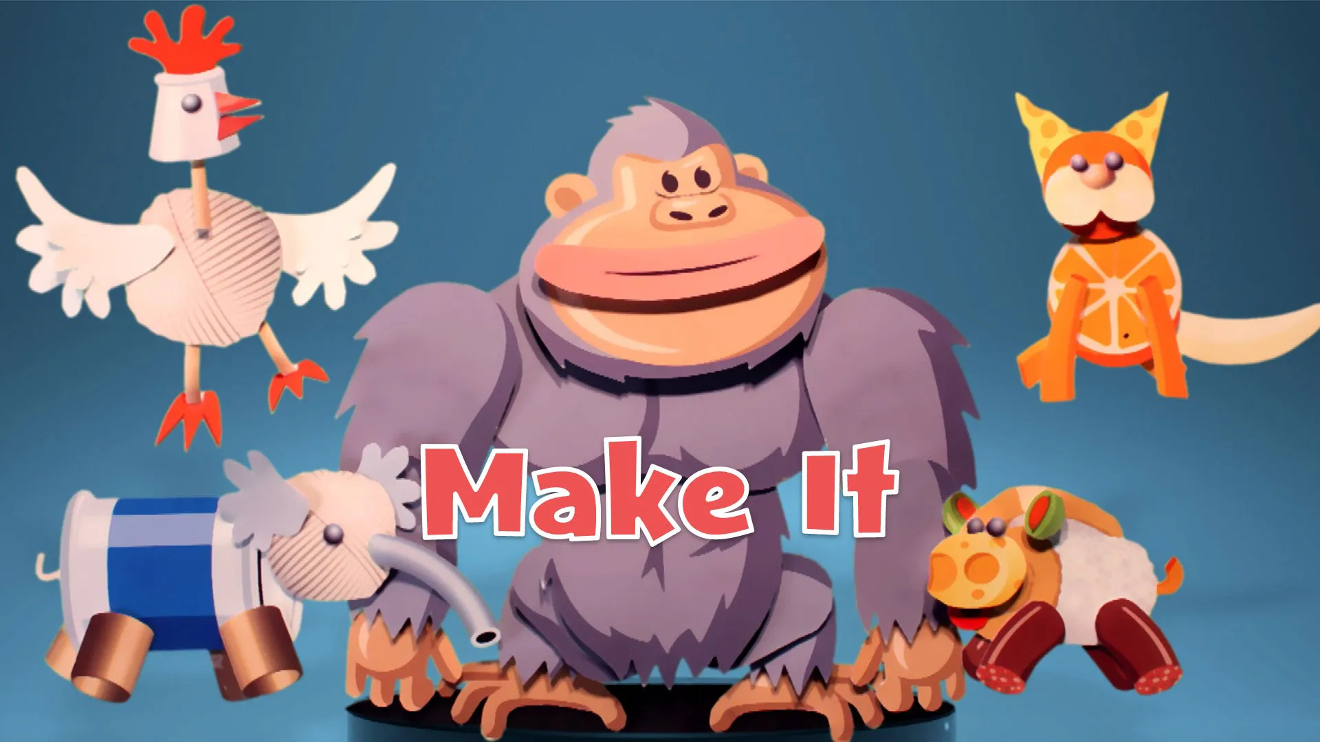 Make It