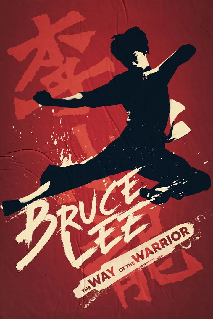 Bruce Lee: The Way of the Warrior