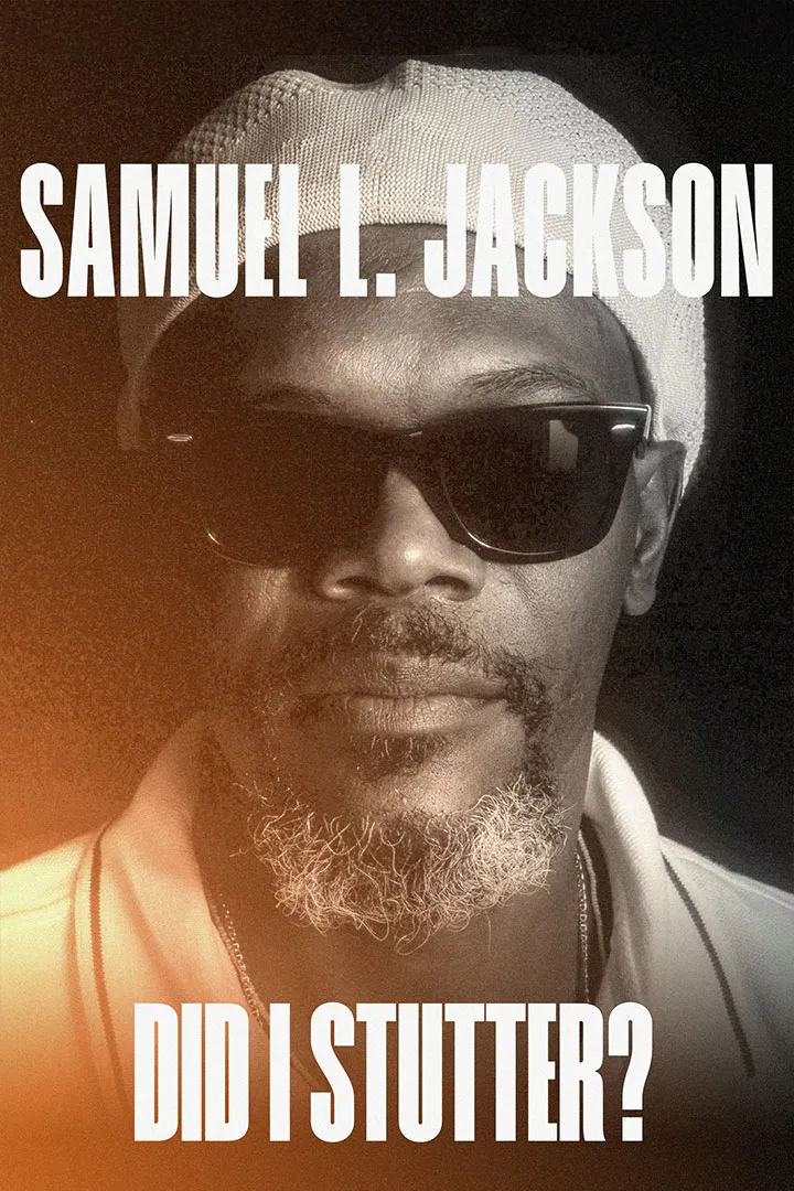 Samuel L. Jackson: Did I Stutter?