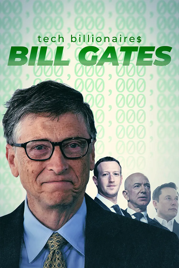 Tech Billionaires: Bill Gates