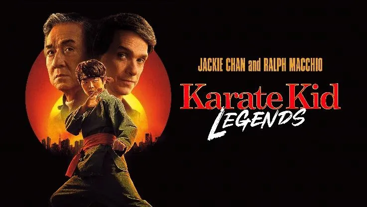 Karate Kid Legends movie poster featuring Jackie Chan and Ralph Macchio alongside a young martial artist in action against a city backdrop.