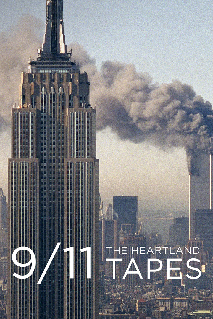 9/11: The Heartland Tapes