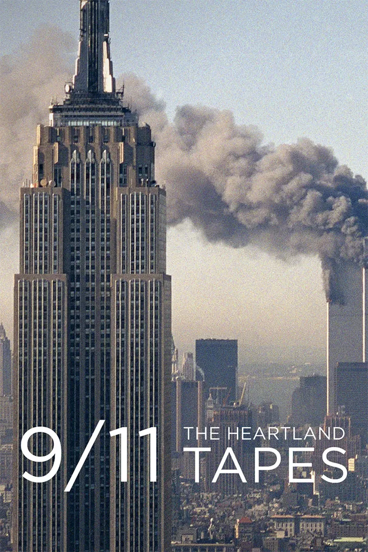 9/11: The Heartland Tapes