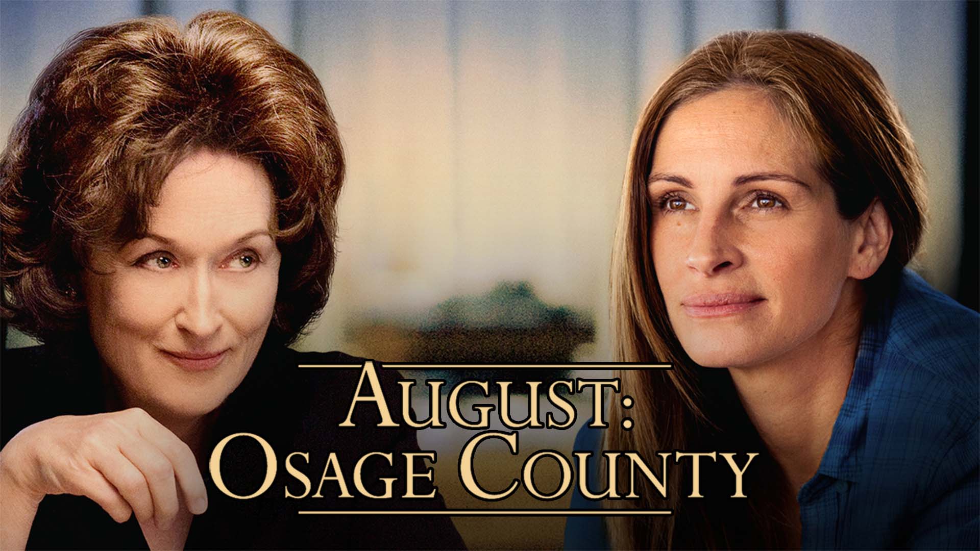 August: Osage County