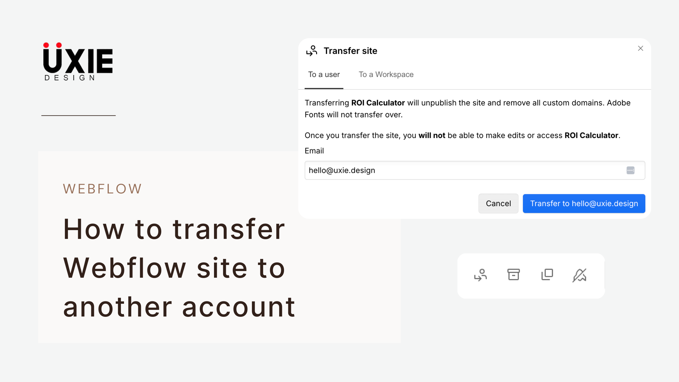 How to transfer Webflow site to another account-45 second guide
