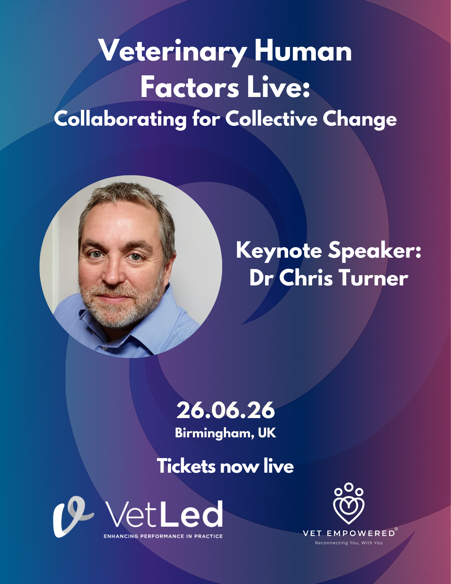 Keynote Speaker Announced for VetLed and Vet Empowered In-Person Conference - Veterinary Human Factors Live 2026: Collaborating for Collective Change