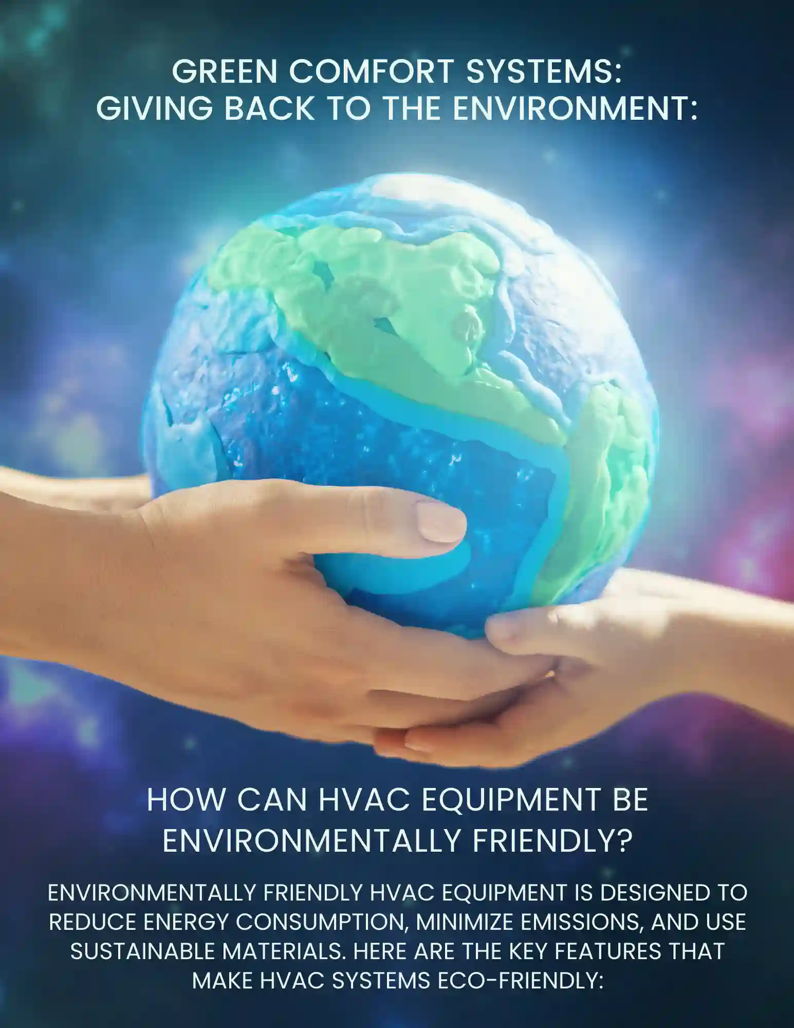 How can HVAC Equipment be Environmentally friendly? | Green Comfort Systems