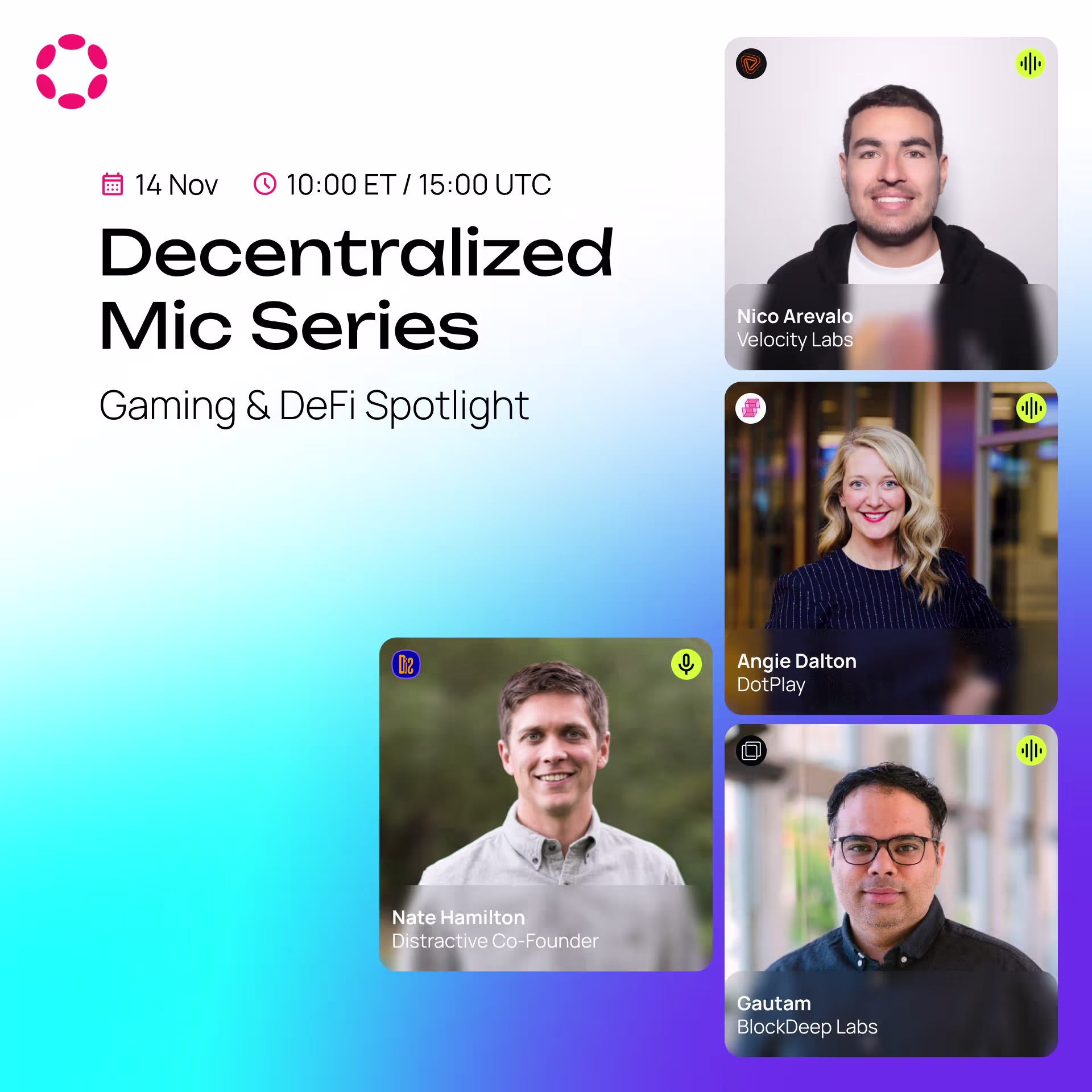 Decentralized Mic Series event featuring Polkadot gaming and DeFi spotlight with industry speakers
