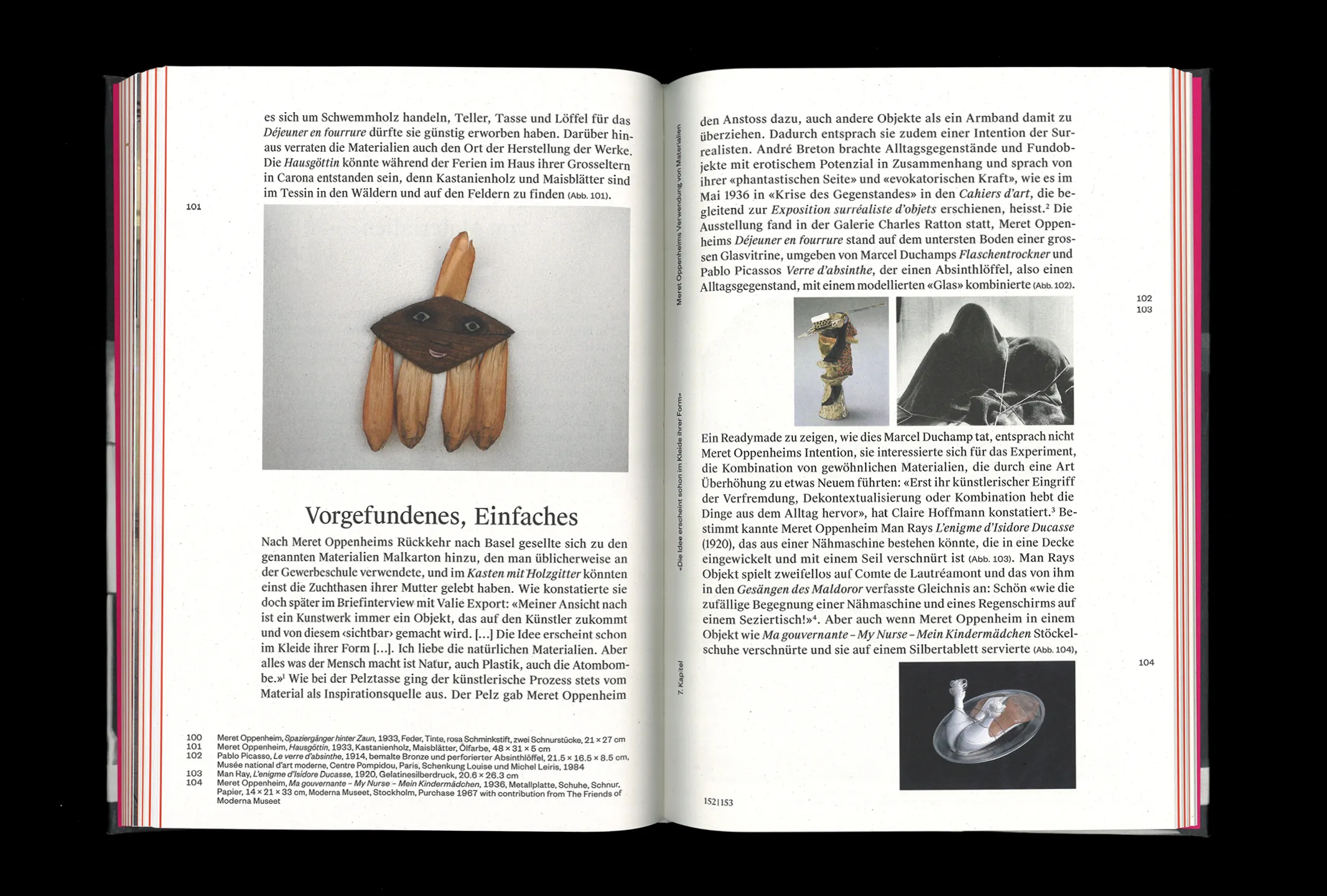 Open book showing text and images discussing Meret Oppenheim and surrealist art. Left page features a wooden art piece resembling a face with hair made of wooden shards titled 'Vorgefundenes, Einfaches.' Right page contains smaller images: a surreal sculpture, a black fabric-covered object, and a metal sculpture of a figure lying on a silver tray, with accompanying German text about surrealist objects and artists Marcel Duchamp, Pablo Picasso, Man Ray, and Meret Oppenheim.