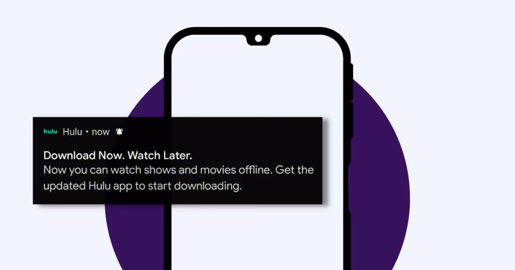 notification example hulu