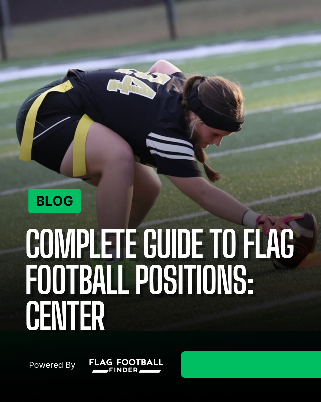 Complete Guide to Flag Football Positions: Center