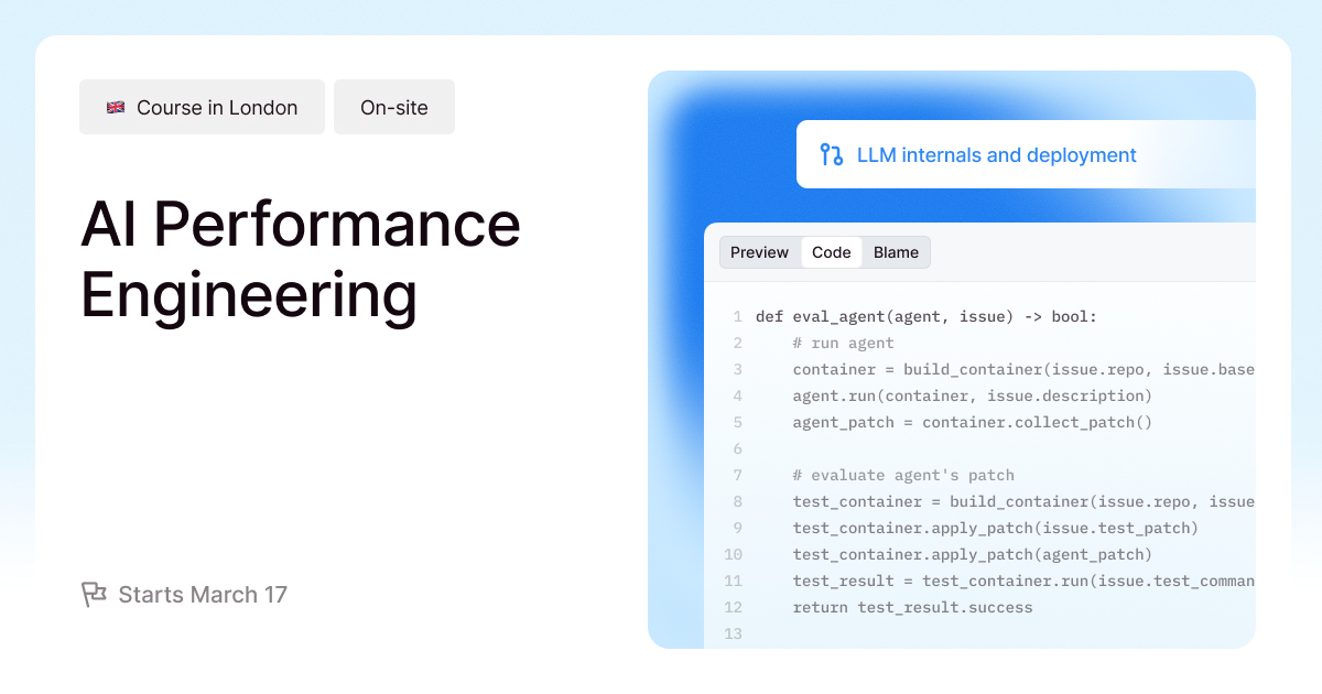 AI Performance Engineering Course | LLM Systems (London)