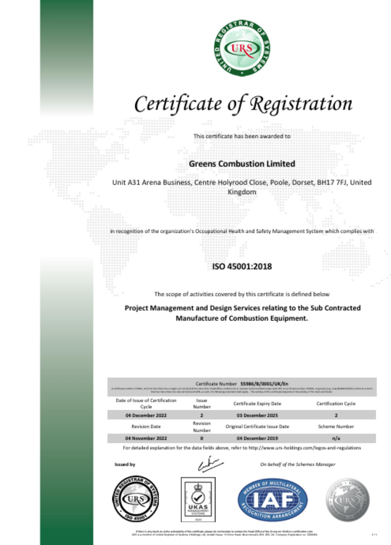 ISO 45001:2018 Certificate of Registration awarded to Greens Combustion Limited for project management and design services relating to the subcontracted manufacture of combustion equipment.