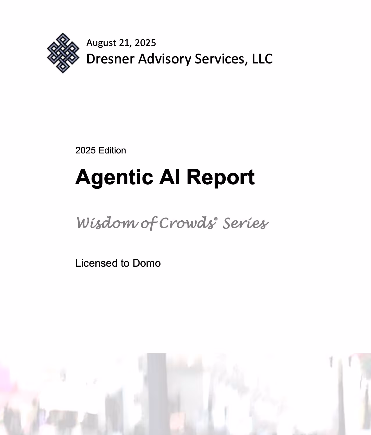 Domo Ranked #1 Vendor in 2025 Dresner Wisdom of Crowds Agentic AI Report