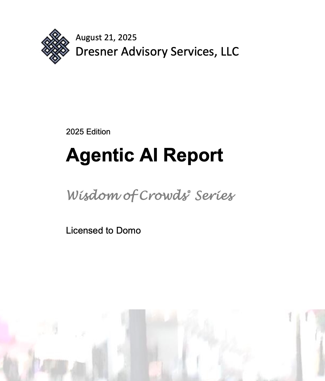 Domo Ranked #1 Vendor in 2025 Dresner Wisdom of Crowds Agentic AI Report 