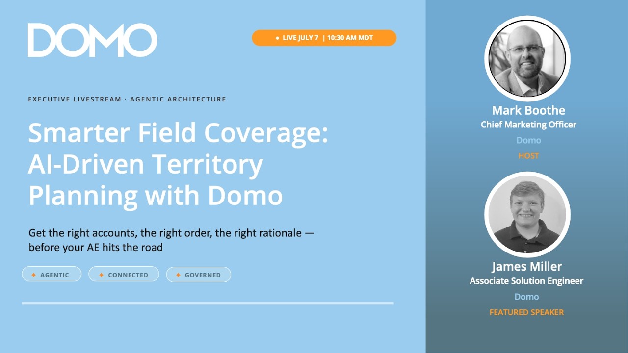  Smarter Field Coverage: Al-Driven Territory Planning with Domo