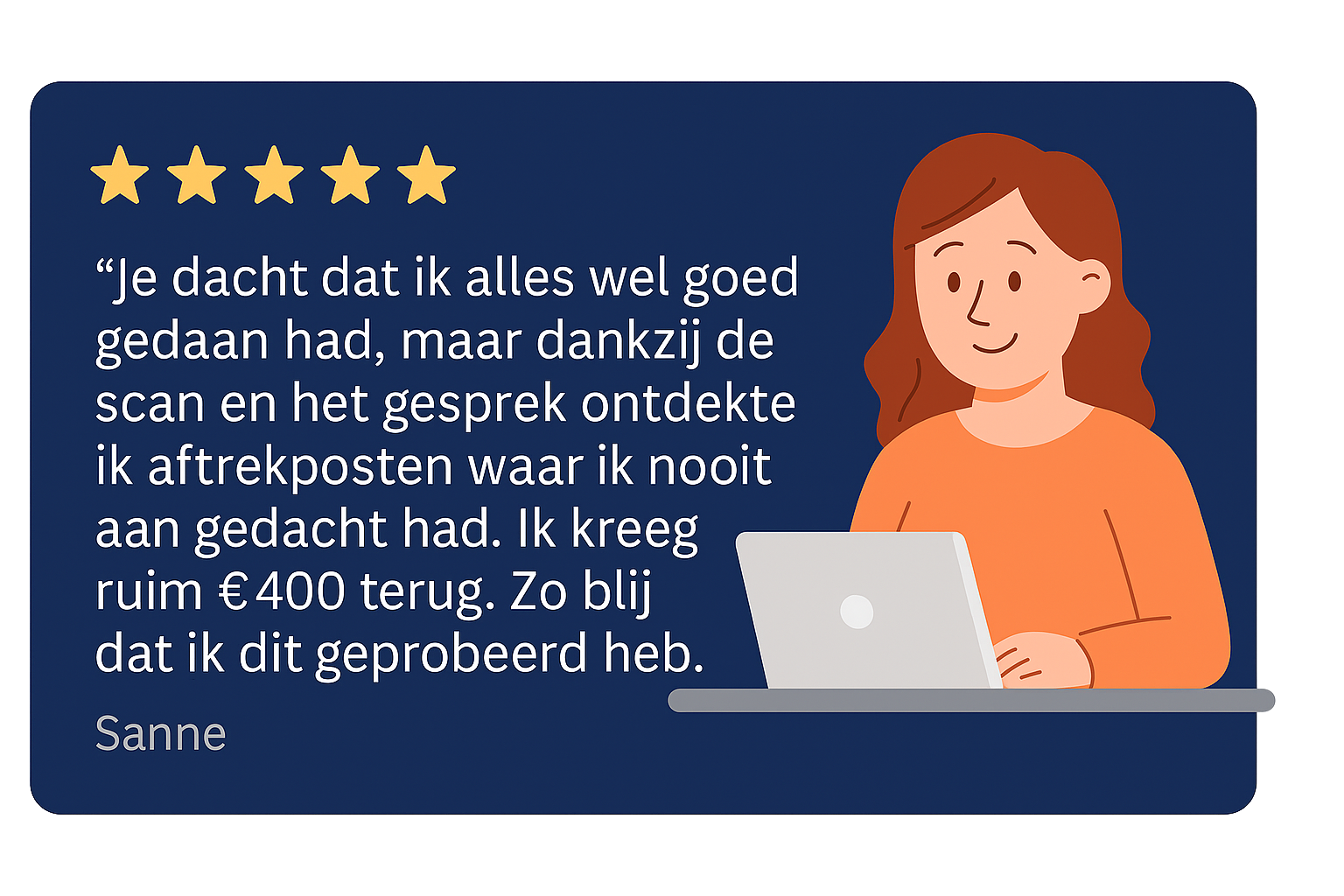 Vrouw achter laptop deelt positieve ervaring met de Belatingsscan: kreeg ruim €400 terug dankzij aftrekposten die ze eerder miste.