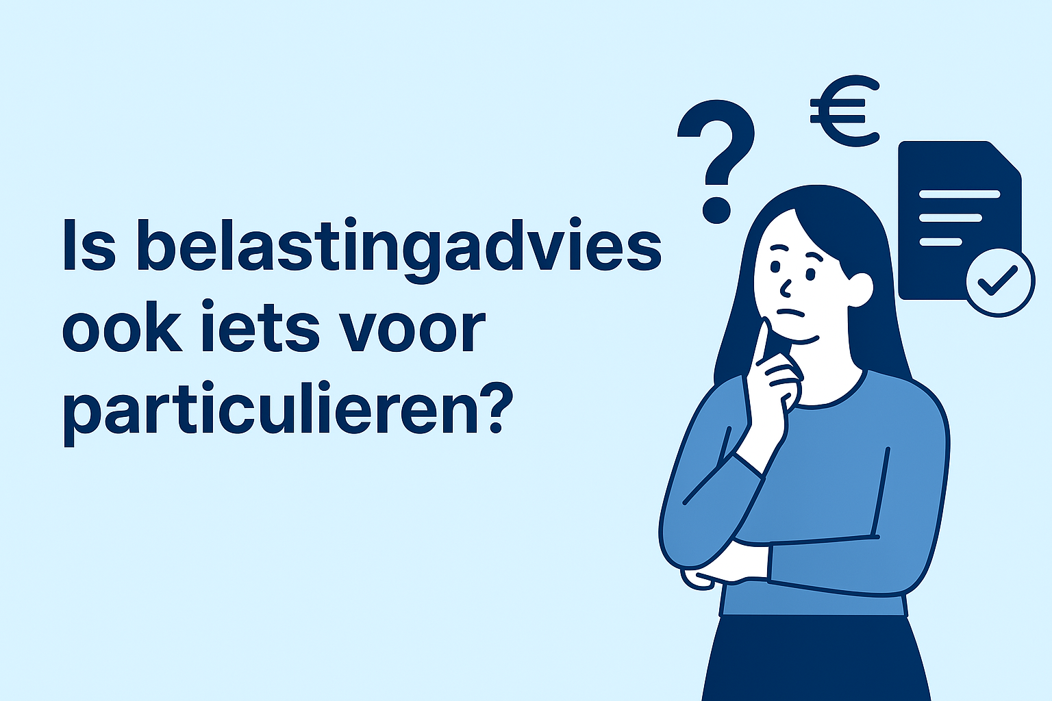 Is belastingadvies ook iets voor particulieren?