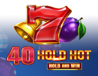 40 Hold Hot Hold And Win by Felix Gaming