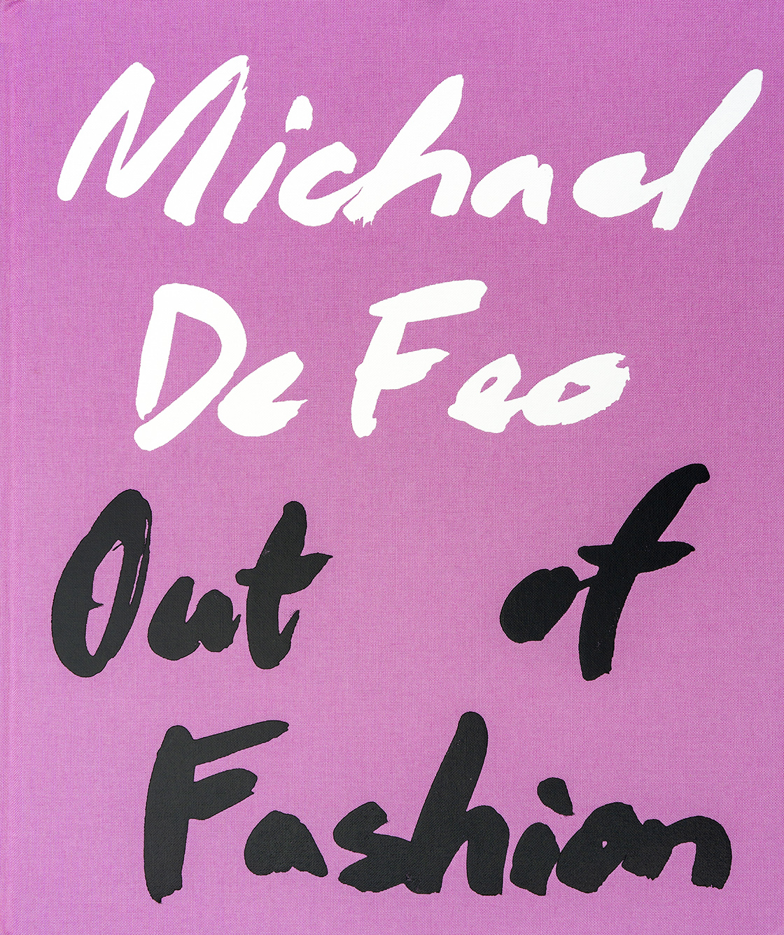 Michael De Feo: Out of Fashion, 2022