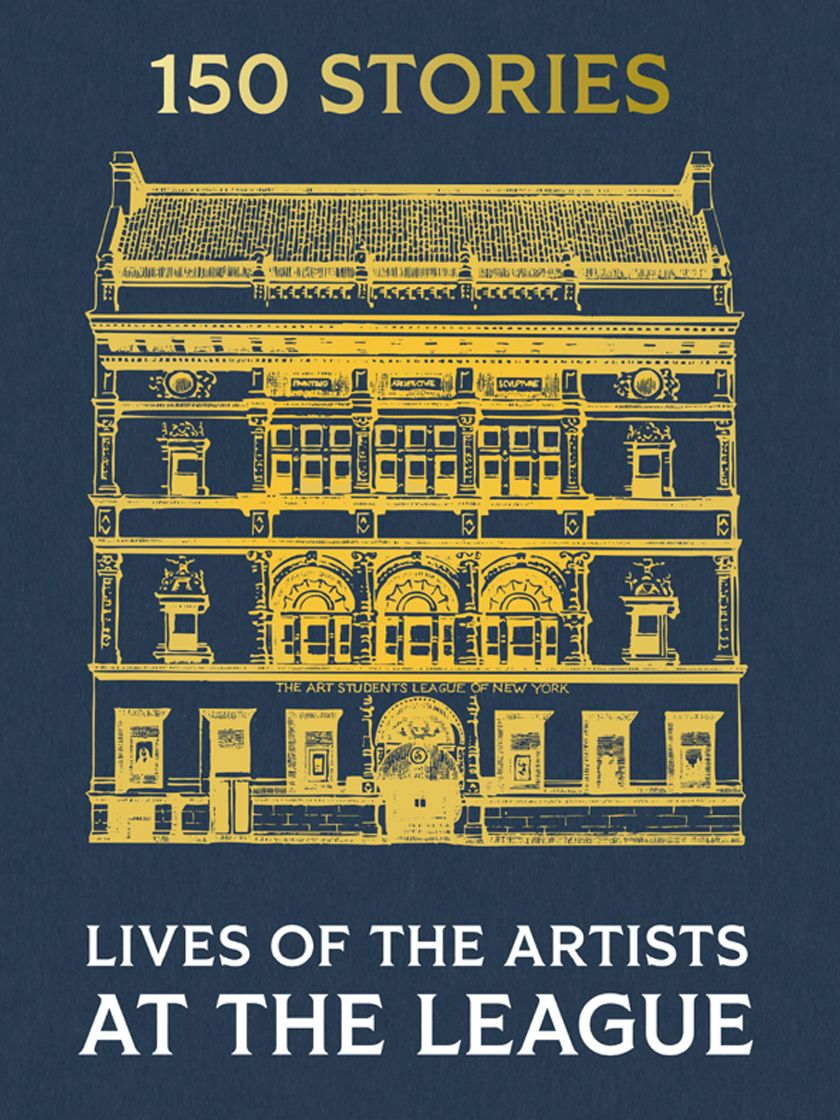 150 Stories: Lives of the Artists at the League, 2025