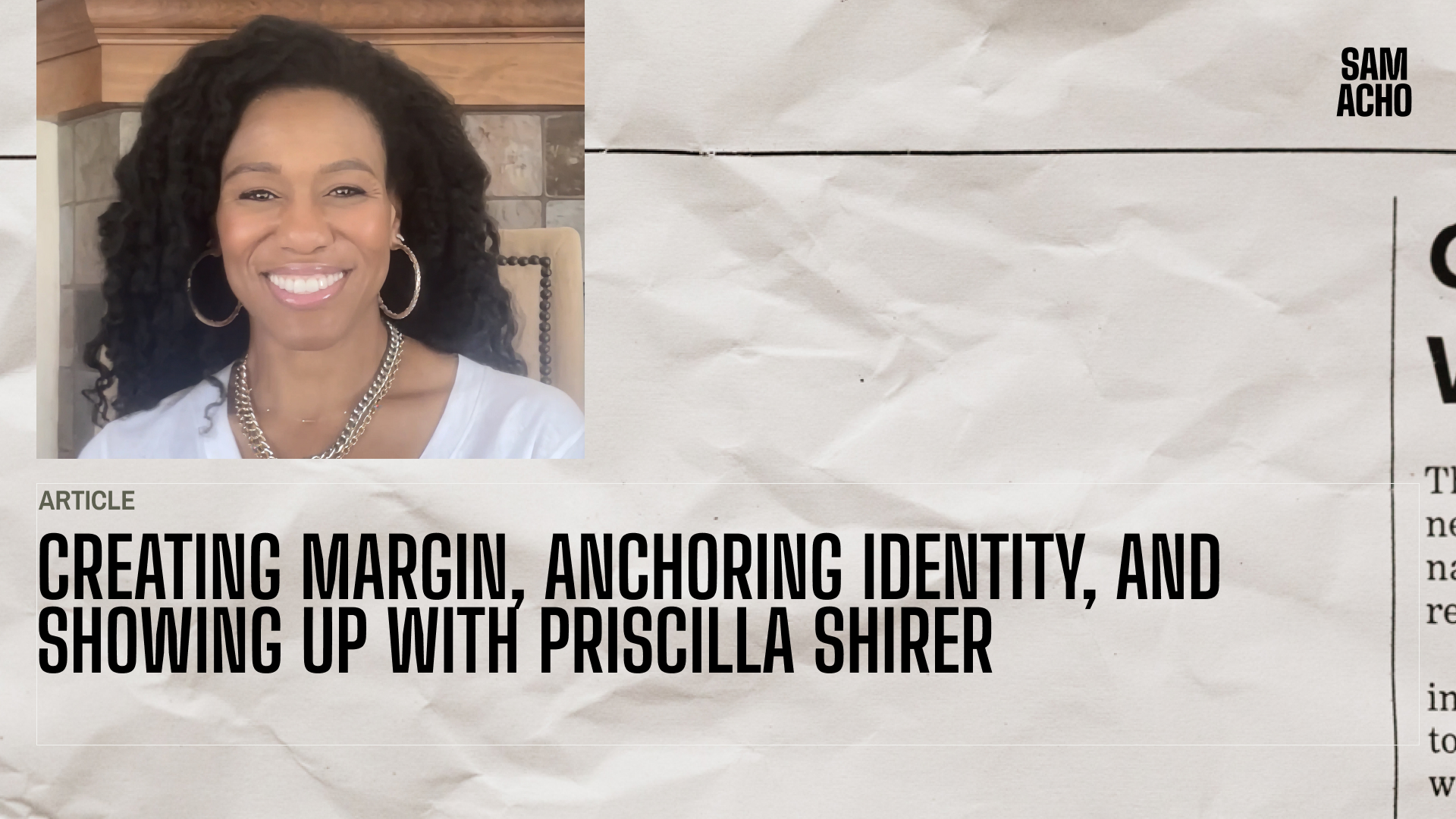Creating Margin, Anchoring Identity, and Showing Up