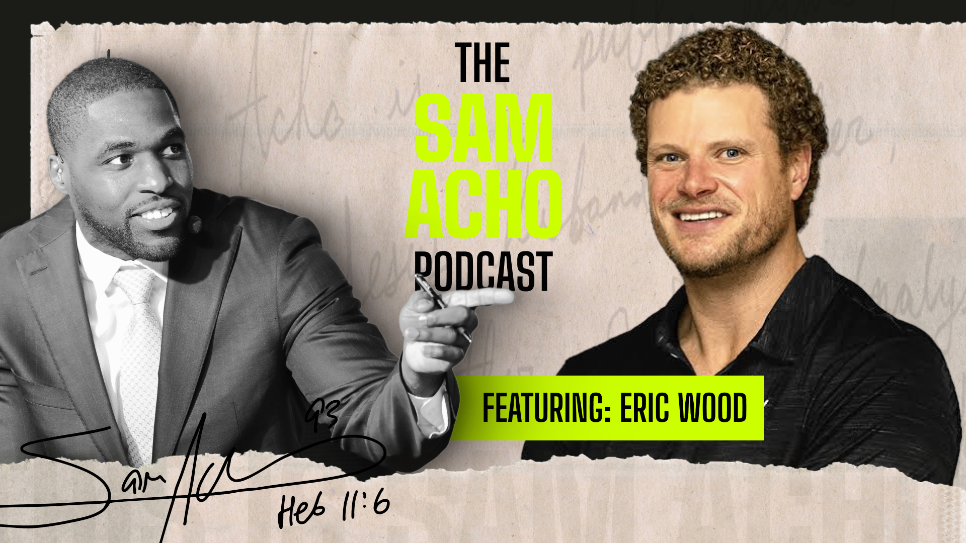 Eric Wood on Faith, Family, and Finding New Purpose