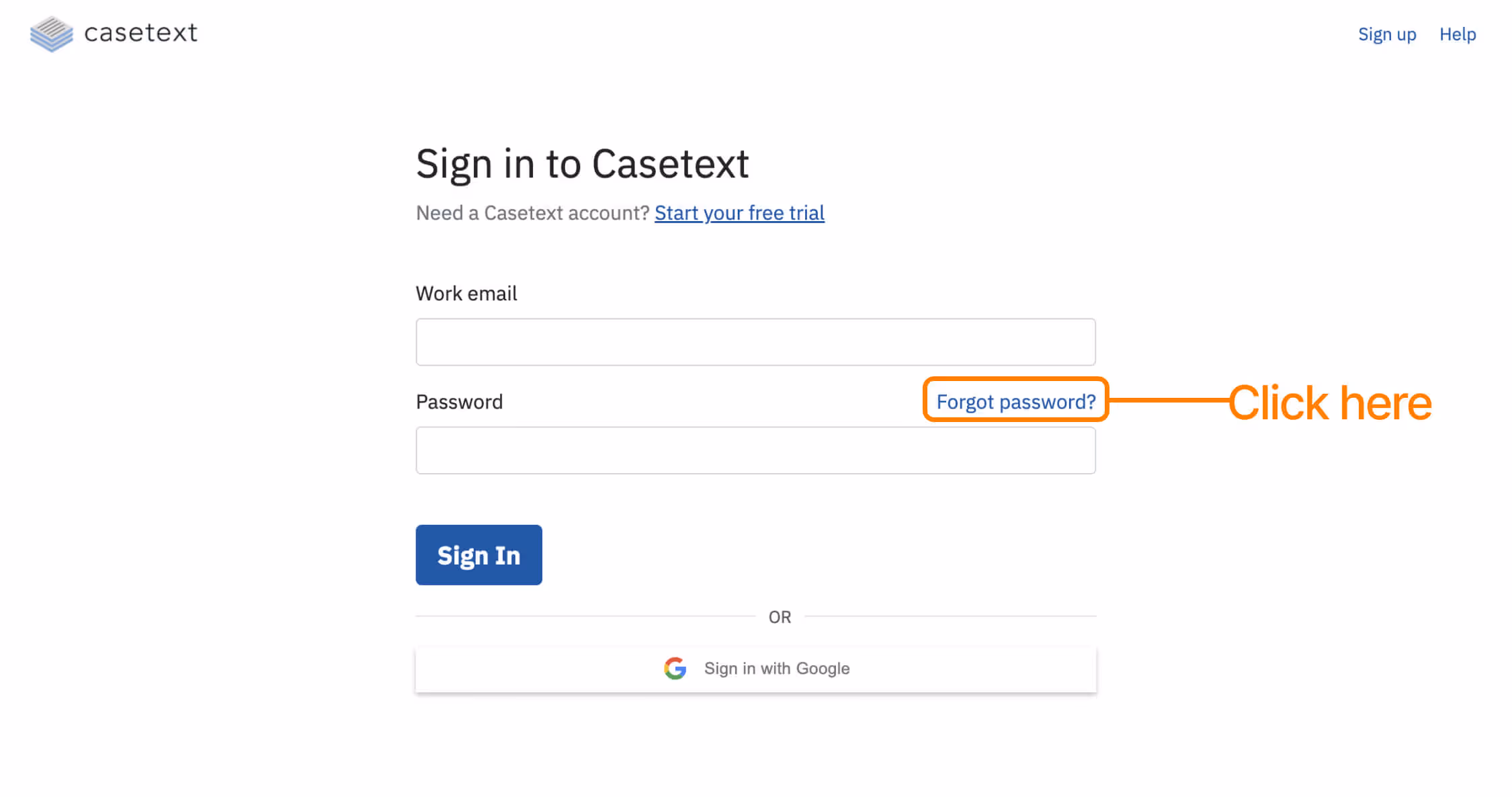 Forgot password in Casetext solution.