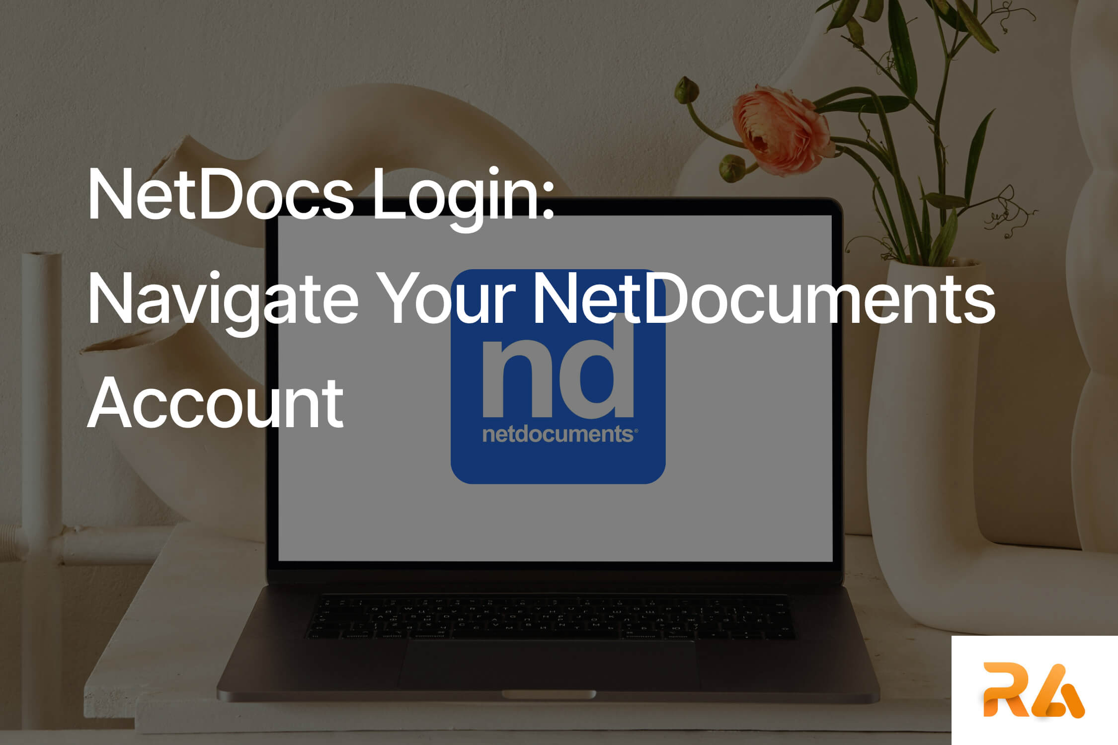 NetDocs Login: Navigate Your NetDocuments Account