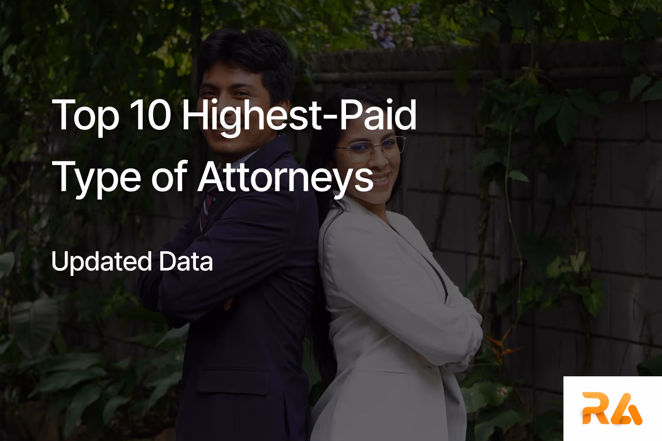 Top 10 Highest-Paid Type of Attorneys - Updated Data