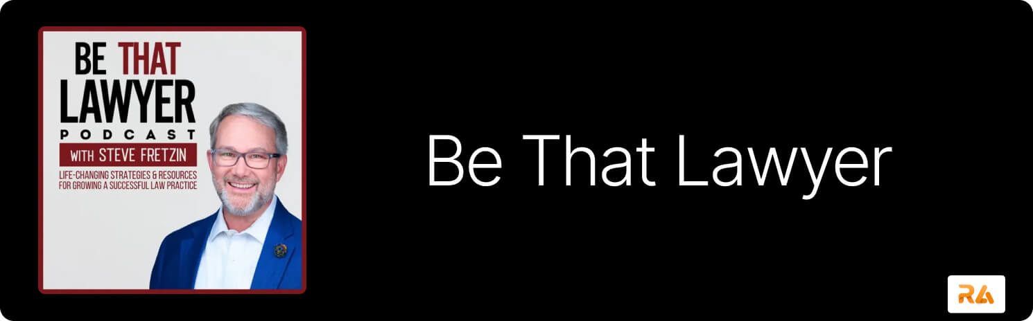 Be That Lawyer Podcast Logo & Brand