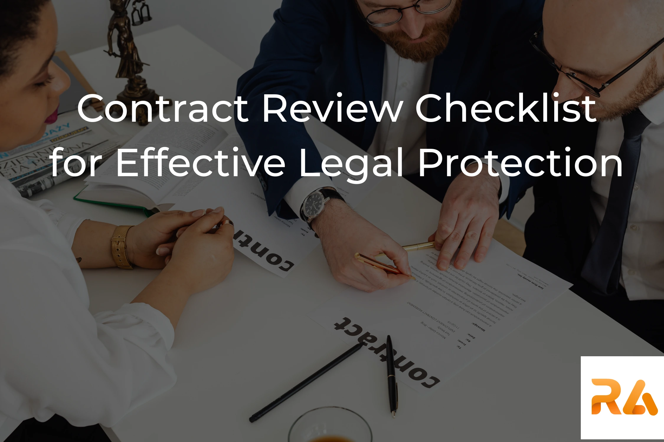 Contract Review Checklist for Effective Legal Protection