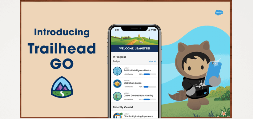 Skill Up Anywhere for the Jobs of Tomorrow.” Introducing Trailhead GO, the  Mobile App for Trailhead Exclusive to iPhone and iPad - Salesforce News