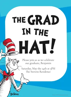 Dr. Seuss style illustration of Cat in the Hat with text inviting to a graduation party for Benjamin.