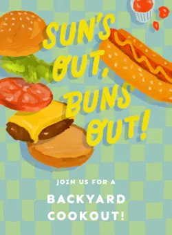 Illustration of a burger and hotdog with text saying Sun's Out, Buns Out and Backyard Cookout invitation.