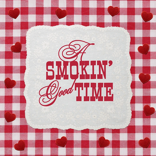 Red and white checkered cloth with white lace center and red text: 'A Smokin' Good Time' surrounded by red hearts.
