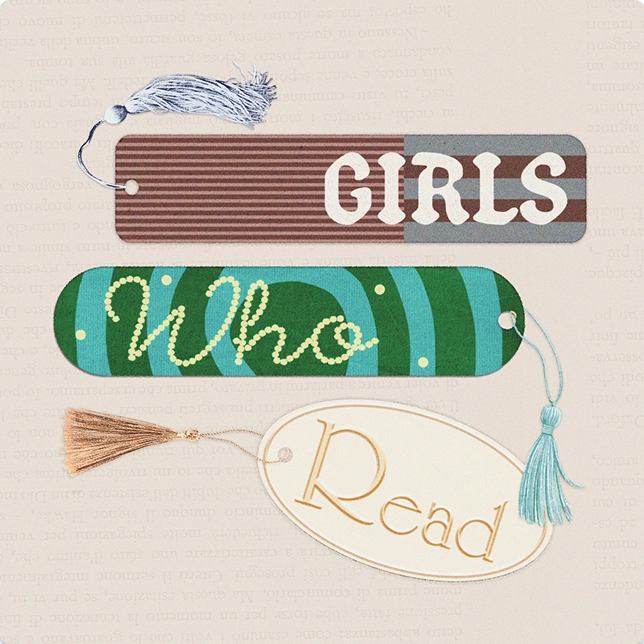 Three decorative bookmarks spelling out the phrase 'Girls Who Read' with tassels attached.