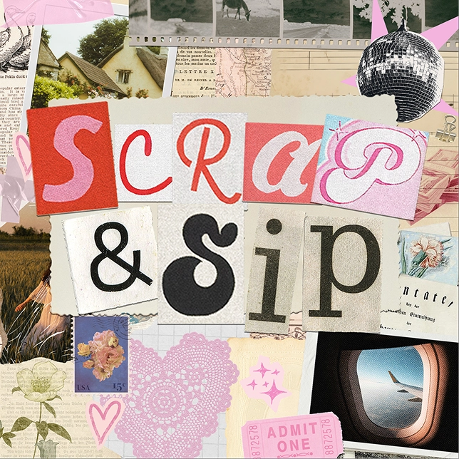 Collage with letters spelling Scrap & Sip surrounded by vintage photos, stamps, and a disco ball.