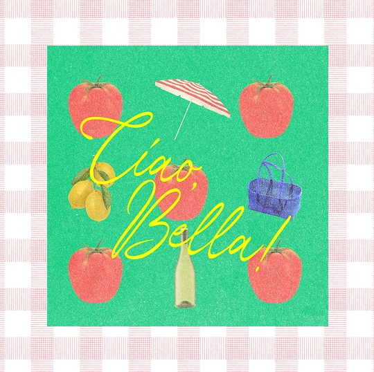 Green square with red tomatoes, lemons, striped umbrella, blue tote, bottle, and yellow text 'Ciao, Bella!'