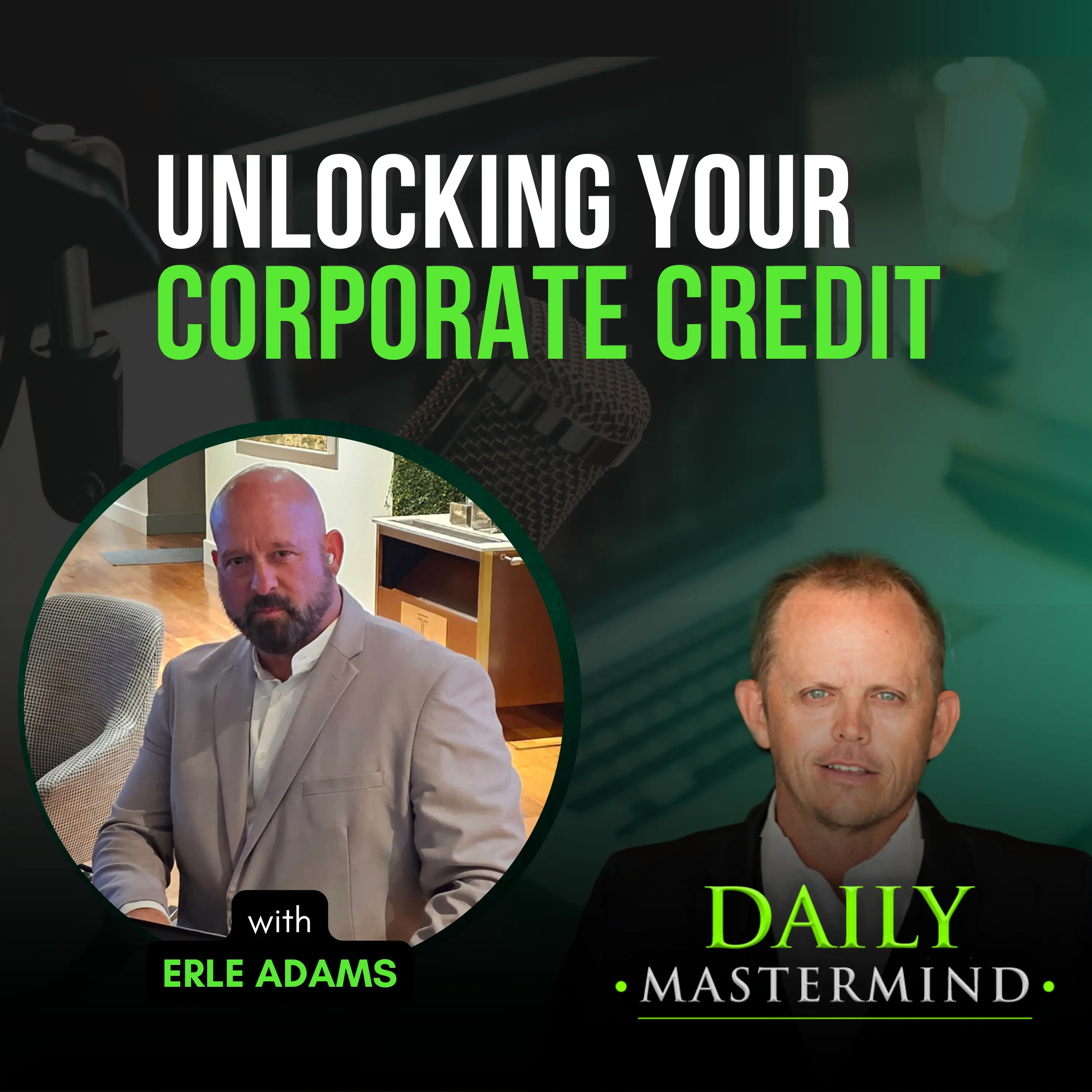 Unlocking the Power of Corporate Credit with Erle Adams