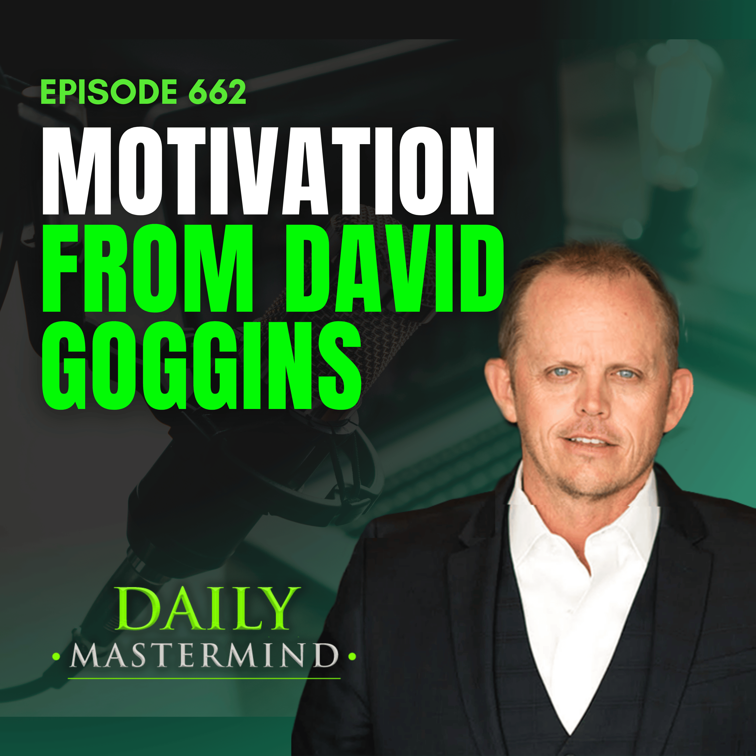 Motivation from David Goggins