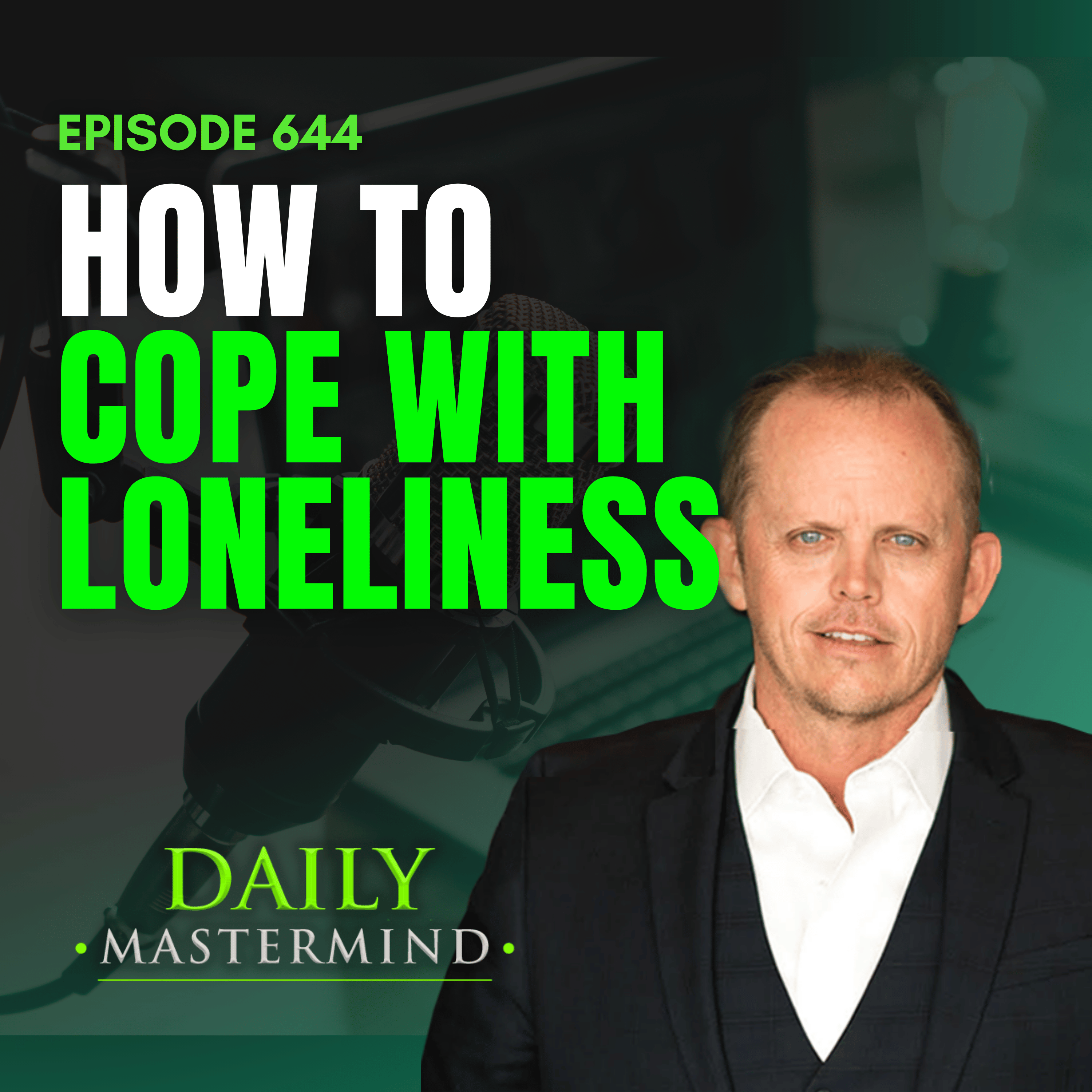 How to Cope with Loneliness