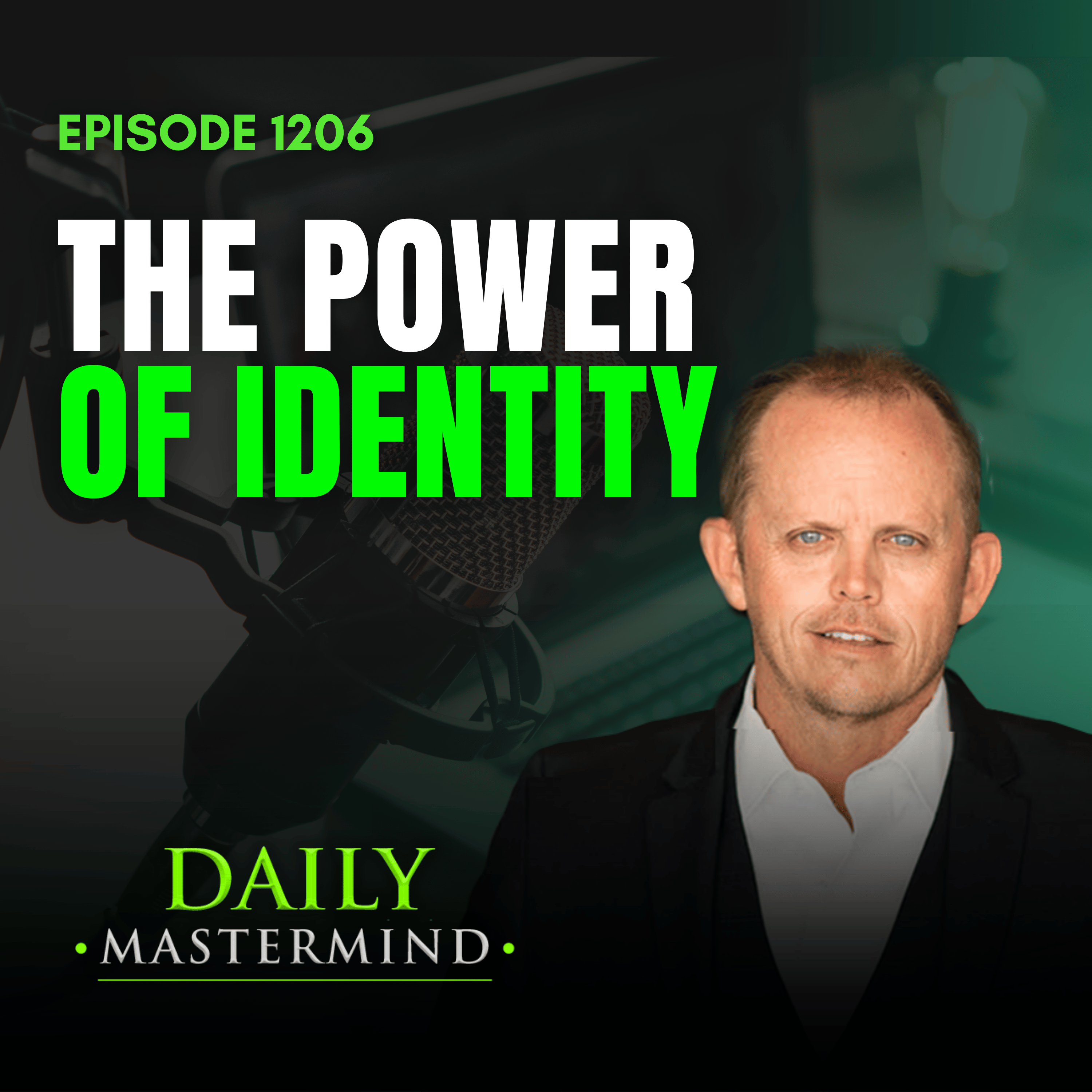 The Power of Identity: Transform Your Results from Within